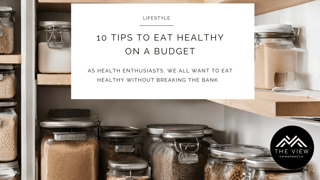 10 tips to eat Healthy on a budget